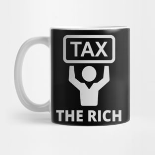 Tax the rich Mug